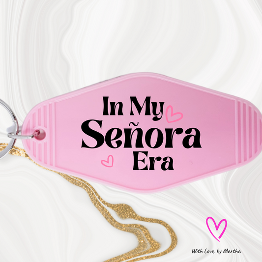 "In my Senora Era" Motel style keychains