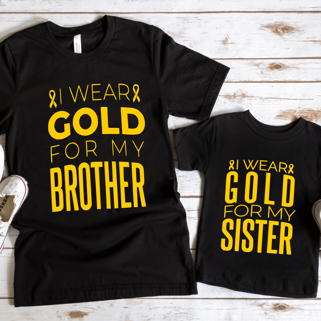 I wear gold for my brother