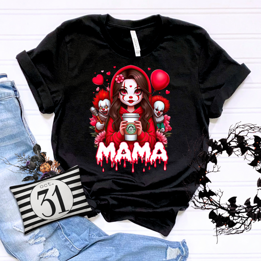 Scary Clown Mama T-shirt