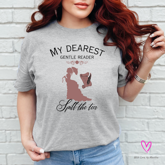 Dear Gentle reader Lady Whistledown T-Shirt