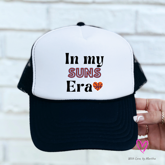 "In my Suns Era" trucker Hat