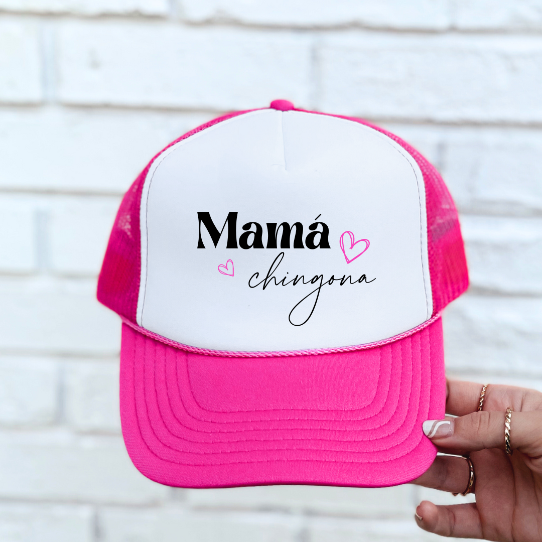Mama Chingona Trucker Hat