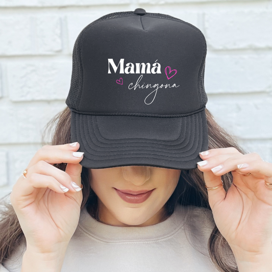 Mama Chingona Trucker Hat