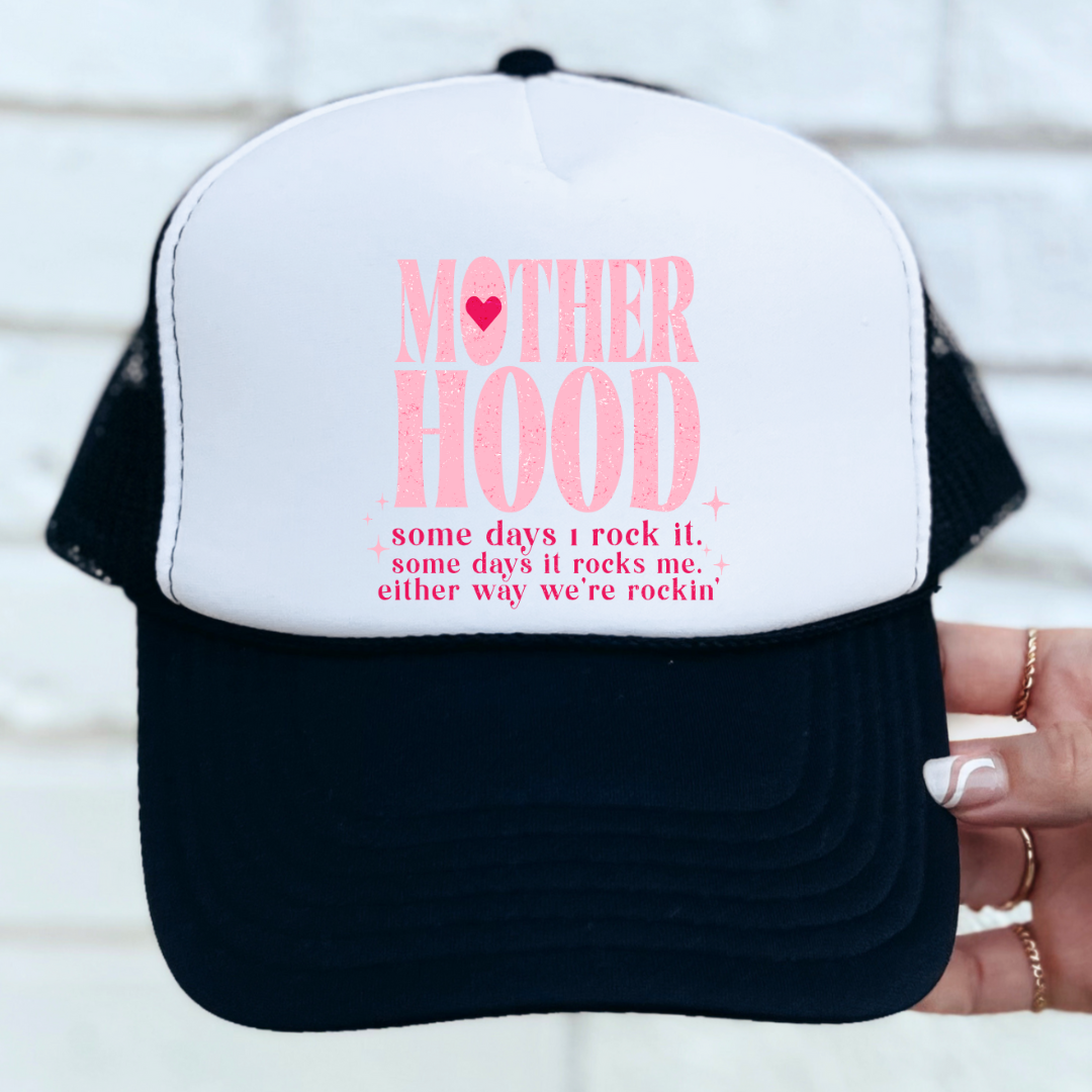 "Motherhood, we're rolling" trucker Hat