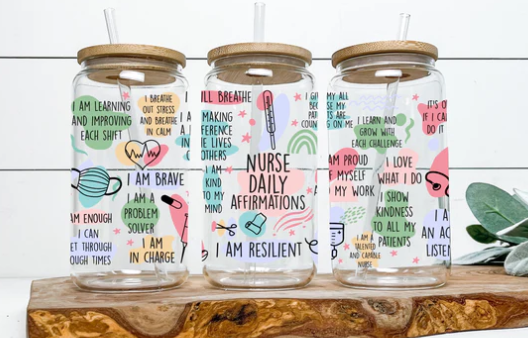 "Nurse Daily Affirmations" Glass Can 16oz